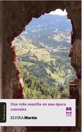 Una vida sencilla en una época convulsa (Narrativa)